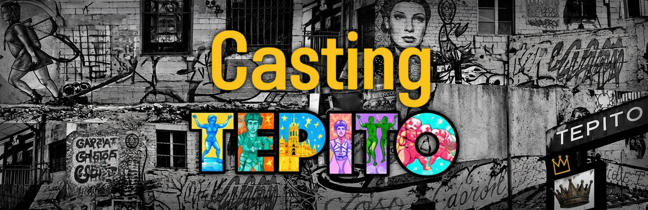 Casting Tepito para serie — Julio Toledo Extras Casting